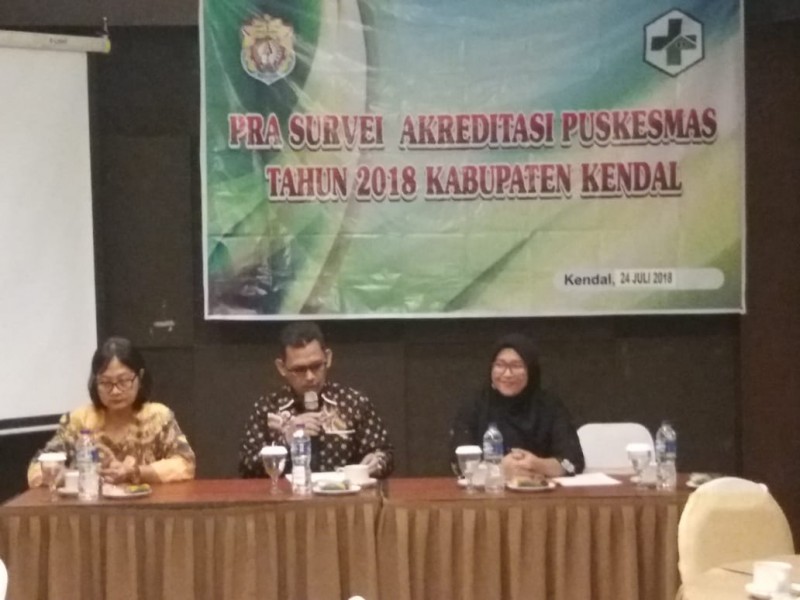 TINGKATKAN MUTU DAN KINERJA, 3 PUSKESMAS KENDAL DINILAI TIM AKREDITASI